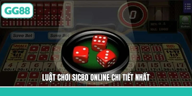 Luật chơi Sicbo online chi tiết nhất